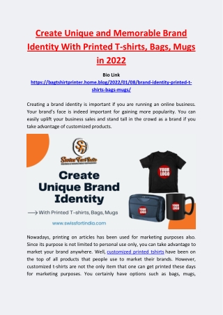 Create Brand Identity With Printed T-shirts, Bags, Mugs