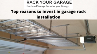 Top reasons to invest in garage rack installation