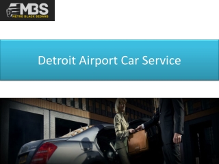 Detroit Airport Car Service