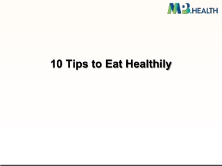 10 Tips to Eat Healthily