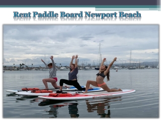 Rent Paddle Board Newport Beach