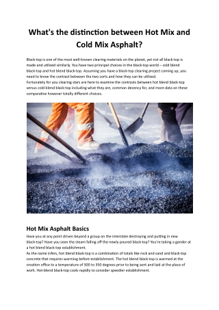 What's the distinction between Hot Mix and Cold Mix Asphalt