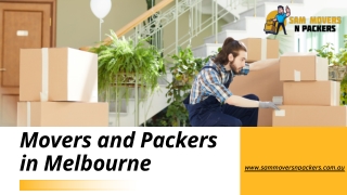Movers and Packers in Melbourne  | SAM Movers N Packers