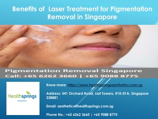 Benefits of  Laser Treatment for Pigmentation Removal in Singapore