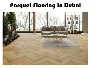 Parquet Flooring in Dubai
