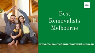 Best Removalists Melbourne | Melbourne House Removalists
