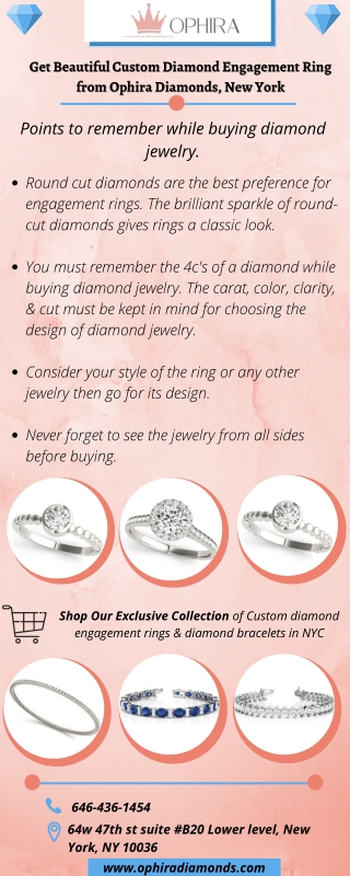 Get Beautiful Custom Diamond Engagement Ring from Ophira Diamonds, New York