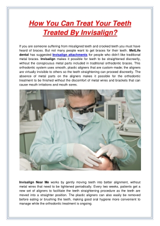 How You Can Treat Your Teeth Treated By Invisalign