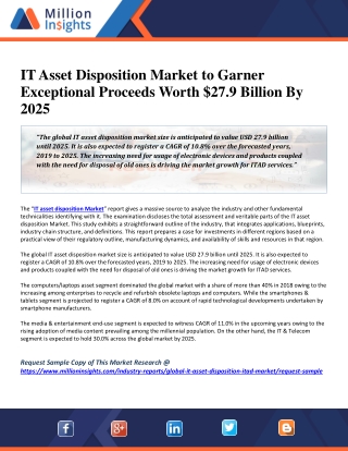 IT Asset Disposition Market to Garner Exceptional Proceeds Worth $27.9 Billion By 2025