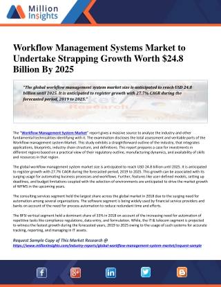 Workflow Management Systems Market to Undertake Strapping Growth Worth $24.8 Billion By 2025