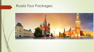 Russia Tour Packages