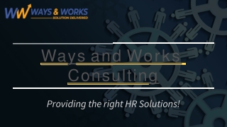 ways and works presentation