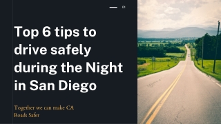 Top 6 tips to drive safely during the Night in San Diego