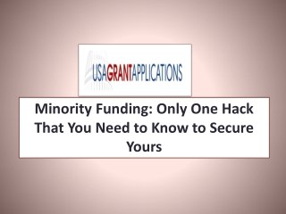 Minority Funding: Only One Hack That You Need to Know to Secure Yours