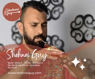 Shehnai Guy - Shehnai Player - Indian Wedding Musician - Recording Artist