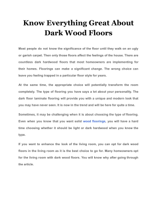 Know Everything Great About Dark Wood Floors