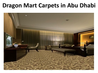 Dragon Mart Carpets in Abu Dhabi
