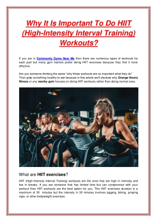 Why It Is Important To Do HIIT (High-Intensity Interval Training) Workouts