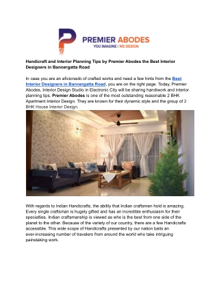 Handicraft and Interior Planning Tips by Premier Abodes the Best Interior Designers in Bannergatta Road