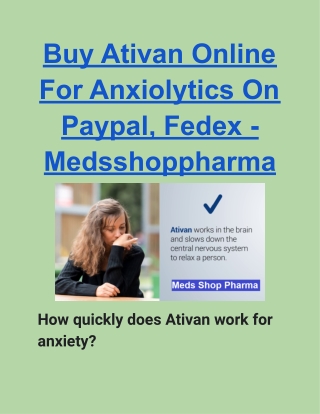 Buy Ativan Online For Anxiolytics On Paypal, Fedex - Medsshoppharma