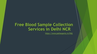 Free Blood Sample Collection Services in Delhi NCR