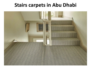 Stairs carpets in Abu Dhabi