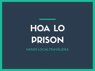 HOA LO PRISON IN HANOI