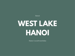 HANOI WEST LAKE