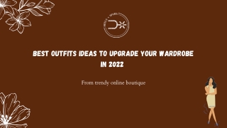 Best Outfits Ideas To Upgrade Your Wardrobe In 2022 - Heels N Spurs