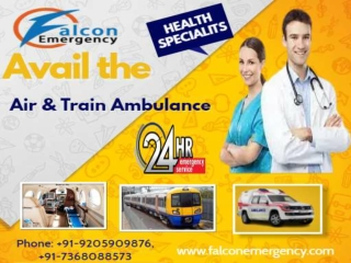 Patient Transportation Compiled with Care is the Strong Point of Falcon Train Ambulance in Patna