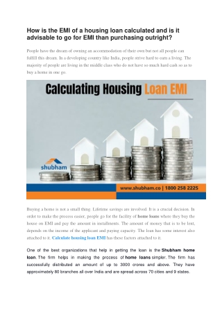 How is the EMI of a housing loan calculated and is it advisable to go for EMI than purchasing outright