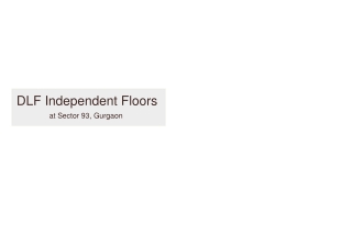 DLF Independent Floors at Sector 93 Gurgaon Brochure Download