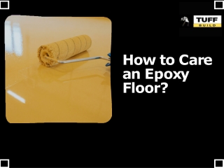 How to Care an Epoxy Floor