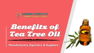 Tea Tree Oil Manufacturers - Gramme Products