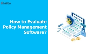 How to Evaluate Policy Management Software