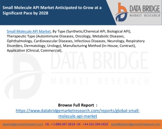Small Molecule API Market Anticipated to Grow at a Significant Pace by 2028