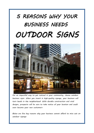 5 REASONS WHY YOUR BUSINESS NEEDS OUTDOOR SIGNS