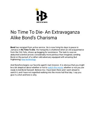 No Time To Die- An Extravaganza Alike Bond’s Charisma