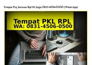 Tempat Psg Jurusan Rpl Di JogjaTempat Psg Jurusan Rpl Di Jogja Ô8౩I•45Ô6•Ô5ÔÔ{Wh