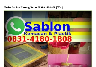 Usaha Sablon Karung Beras O8З1·Ꮞ18O·18O8(whatsApp)