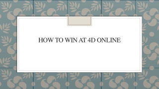 How To Win At 4d Online