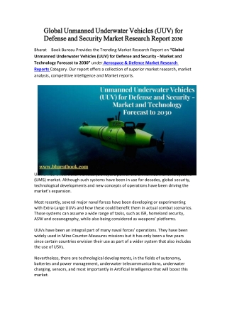 Global Unmanned Underwater Vehicles (UUV) for Defense and Security - Market and Technology Forecast to 2030