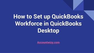 How to Set up QuickBooks Workforce in QuickBooks Desktop