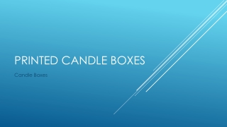 Printed Candle Boxes