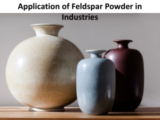 Overview: Alkali Feldspar Used For industries