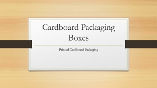 Cardboard Packaging Boxes
