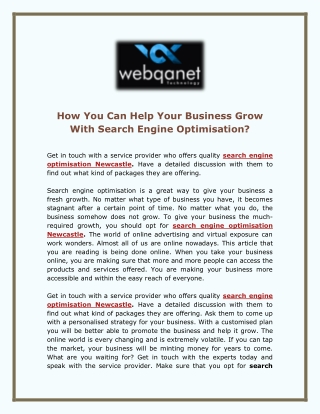 How You Can Help Your Business Grow With Search Engine Optimisation