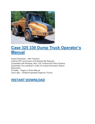 Case 325 330 Dump Truck Operator’s Manual