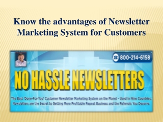 Know the advantages of Newsletter Marketing System for Customers