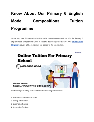Know About Our Primary 6 English Model Compositions Tuition Programme